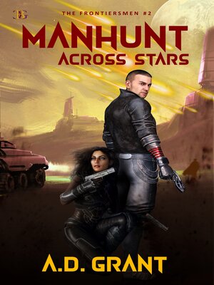 cover image of Manhunt Across the Stars
